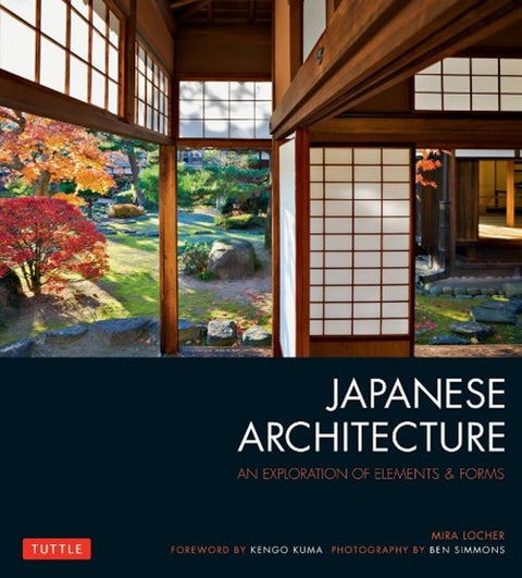 Japanese Architecture by Mira Locher